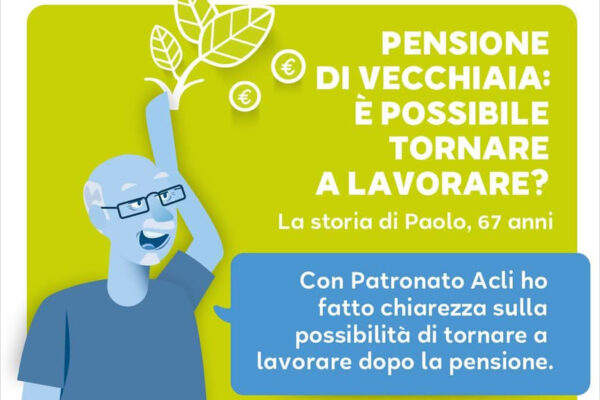 Pensione di vecchiaia: è possibile tornare a lavorare?