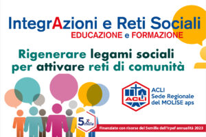 Rigenerare legami sociali per attivare reti di comunità